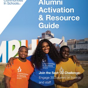 3 adults wearing communities in schools shirts from Memphis with the text " Alumni Activation Resource guide"