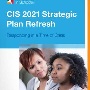 Communities In Schools 2021 Strategic Plan Refresh