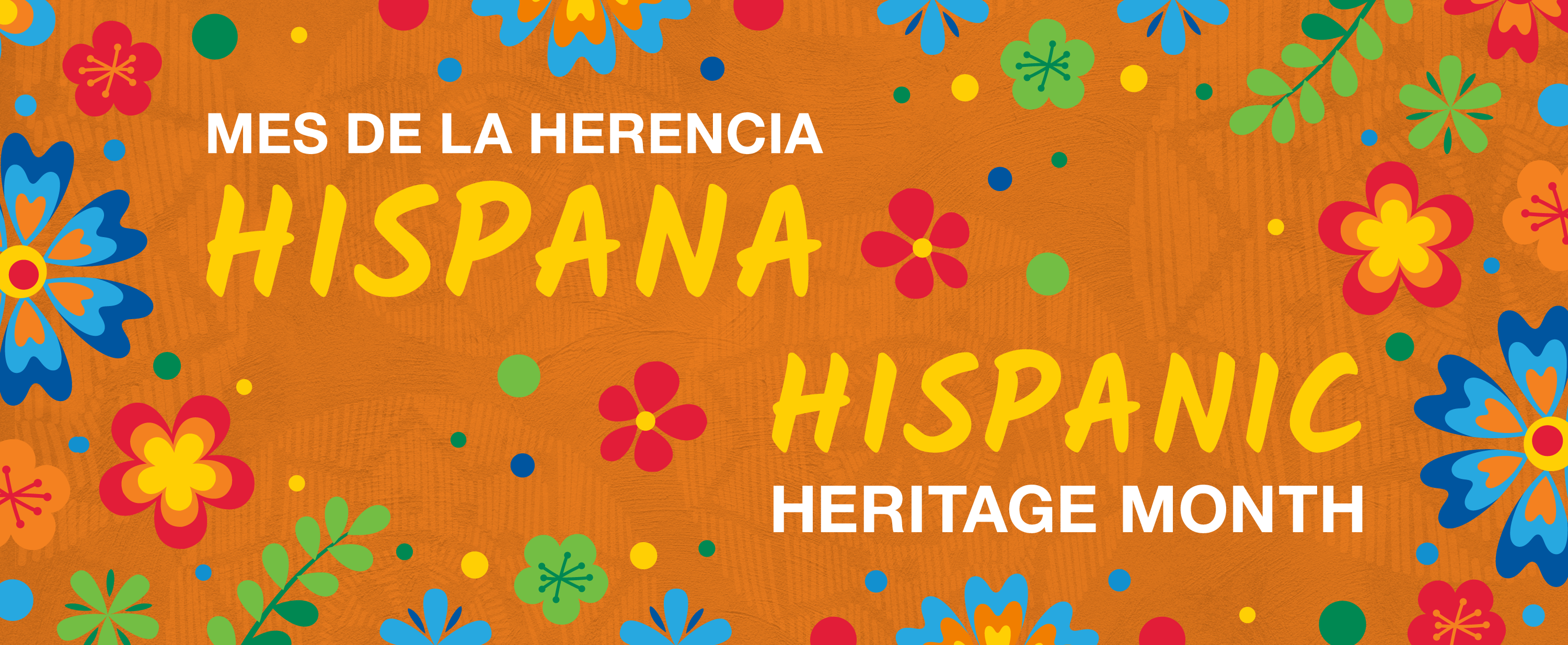 Hispanic Heritage Month 2022  Office of Equity, Diversity, and